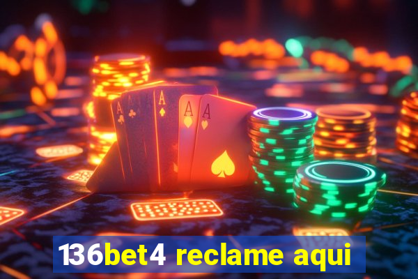 136bet4 reclame aqui